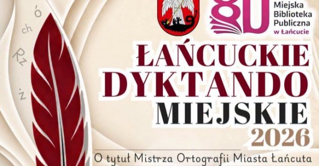 Miejska Biblioteka Publiczna w Łańcucie i Urząd Miasta Łańcuta organizują Łańcuckie Dyktando Miejskie 2026. Wydarzenie odbędzie się 17 października 2026 r. o godz. 10:00 w bibliotece przy ul. Moniuszki 2.